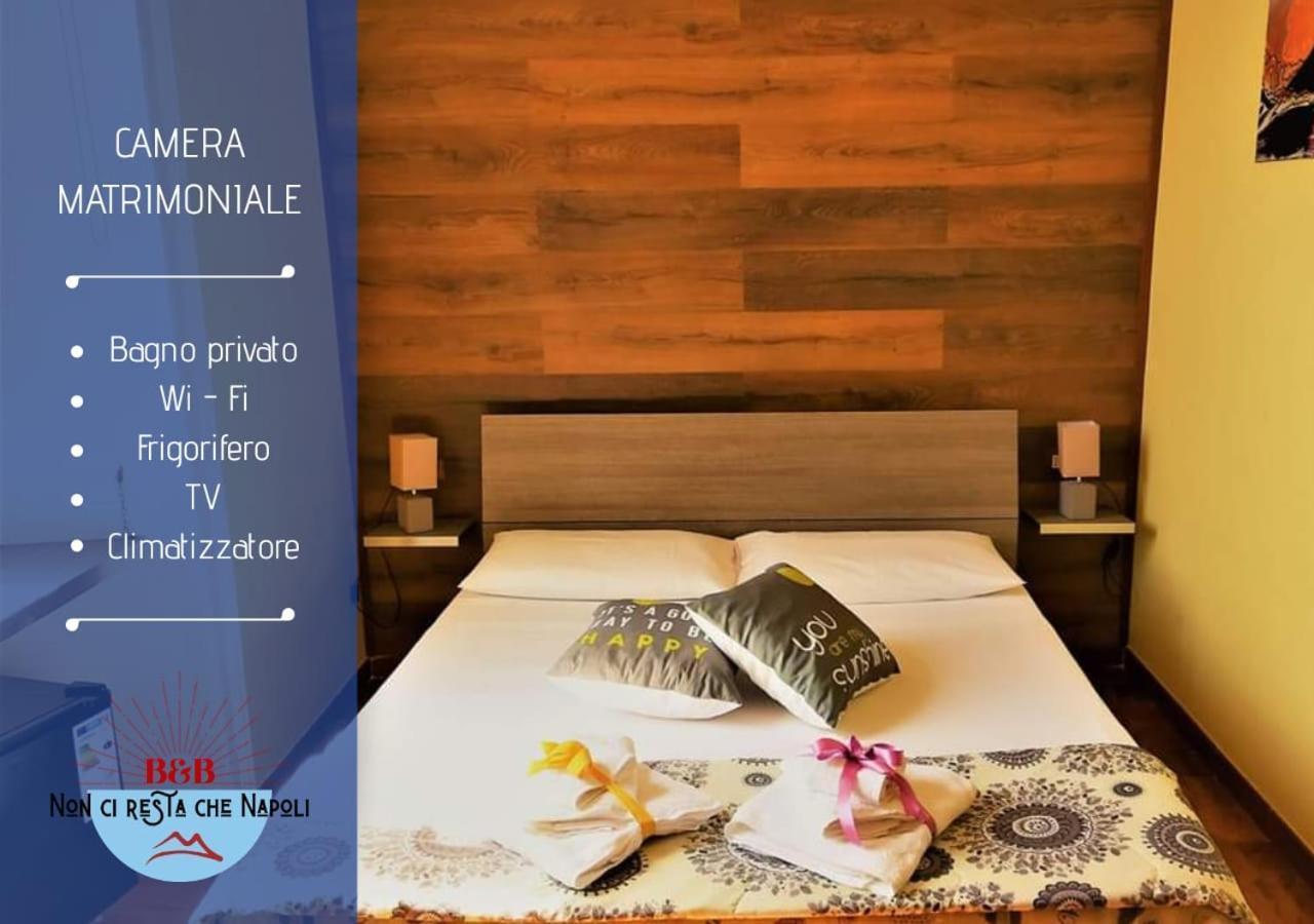 Non Ci Resta Che Napoli Bed & Breakfast ภายนอก รูปภาพ